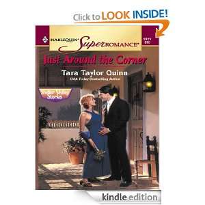Just Around The Corner (Harlequin Super Romance) Tara Taylor Quinn 