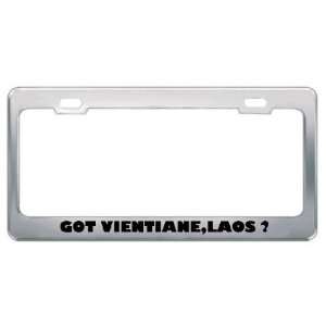 Got Vientiane,Laos ? Location Country Metal License Plate Frame Holder 