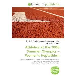  Athletics at the 2008 Summer Olympics   Womens Heptathlon 