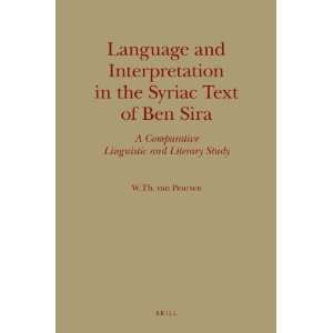  Language and Interpretation in the Syriac Text of Ben Sira 