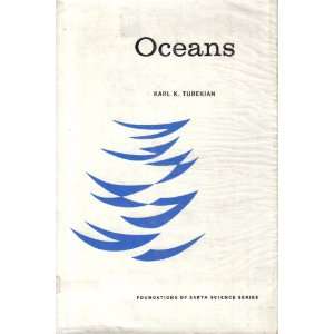  Oceans (Foundations of Earth Science Series 