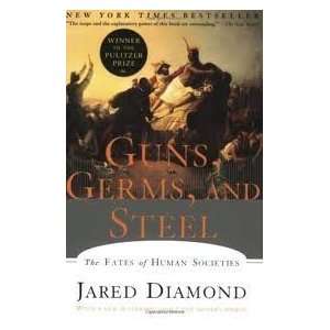  Guns, Germs, and Steel The Fates of Human Societies Undefined Books