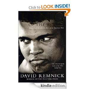 King of the World David Remnick  Kindle Store