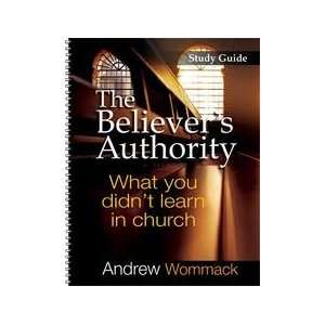   Authority Study Guide (9781906241889) Andrew Wommack Books