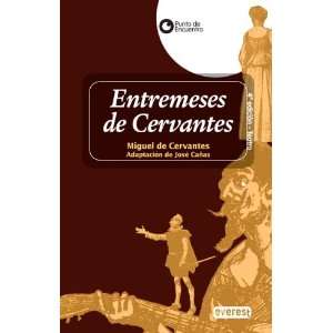    ENTREMESES DE CERVANTES (9788424187453) MIGUEL DE CERVANTES Books
