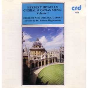  Herbert Howells Choral & Organ Music Volume 1: Herbert 