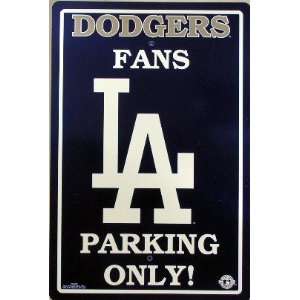  Los Angeles Dodgers Fans Parking Only Sign MLB Licensed 