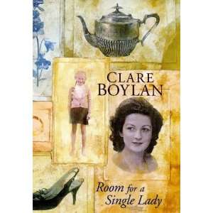  Room for a Single Lady Hb (9780316639866): Clare Boylan 