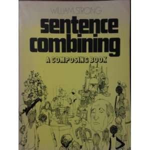  Instructors manual for Sentence combining ;: A composing 