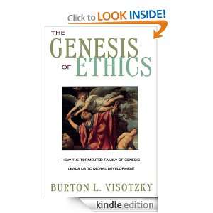 The Genesis of Ethics Burton L. Visotzky  Kindle Store