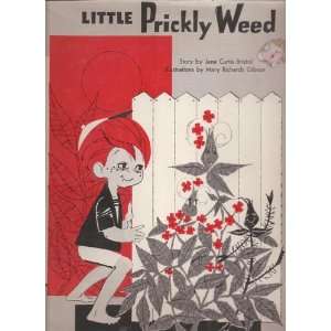  Little prickly weed Jane Curtis Bristol Books