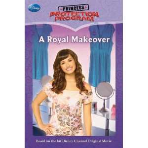  A Royal Makeover (Princess Protection Program 