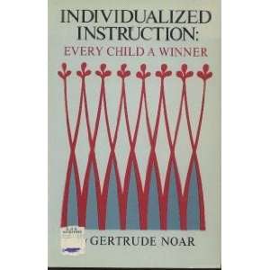  Individualized Instruction Every Child a Winner 