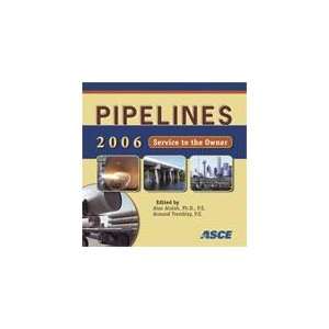  Asce Pipeline Division Specialty Conference (Pipelines 