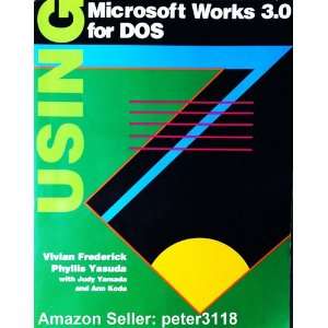  Using Microsoft Works 3.0 for DOS (9780070156661) Vivian 