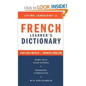  French Learners Dictionary (9781400021345) Living 
