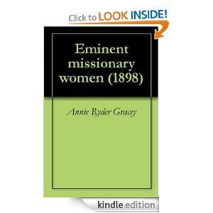 Eminent missionary women (1898) Annie Ryder Gracey  