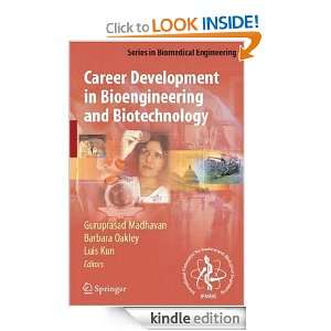 Career Development in Bioengineering and Biotechnology Guruprasad 