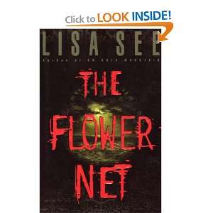  Flower Net (9780060994365) Lisa See Books