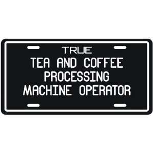  New  True Tea And Coffee Processing Machine Operator 