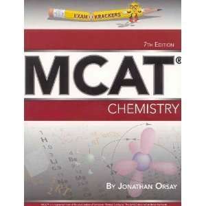  Examkrackers MCAT Chemistry 7th (Seventh) Edition byOrsay 