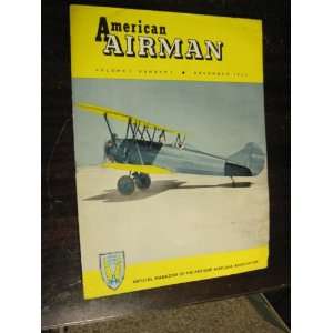  AMERICAN AIRMAN MAGAZINE NOVEMBER 1957 TRAVEL AIR E 4000 