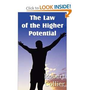  The Law of the Higher Potential (9781612034188) Robert 