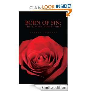 Born of Sin The Natasha Moore Story Andrea Summers  