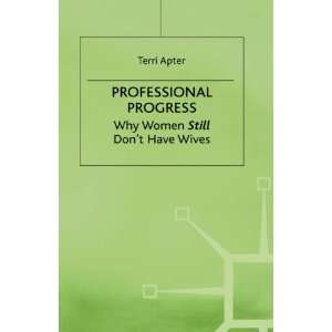  Professional Progress (9780333593448) Apter T Books
