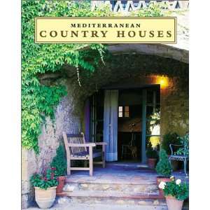 Mediterranean Country Houses (English and Spanish Edition)