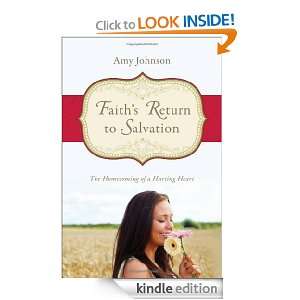 Faiths Return to Salvation Amy Johnson  Kindle Store