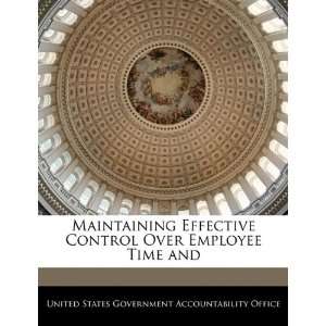   Over Employee Time and (9781240673582) United States Government