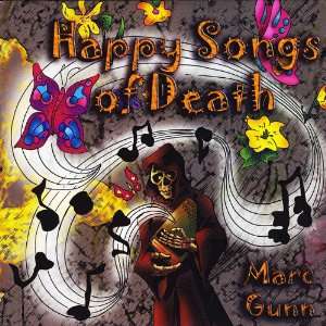  Happy Songs of Death (Deaths Autoharp) Marc Gunn Music