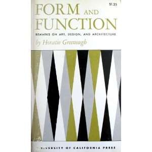  Form and function; Remarks on art, design, and architecture 