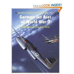  Aircraft of the Aces 17   German Jet Aces of World War 2 