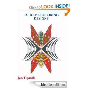 Extreme Coloring Designs Jan Tiganila  Kindle Store