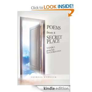 Poems from the Secret Place: Theresa Wedlock:  Kindle Store