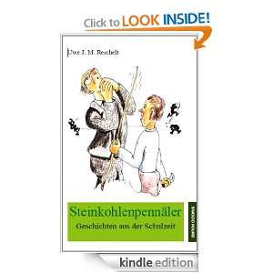 Steinkohlenpennäler: Geschichten aus der Schulzeit (German Edition 
