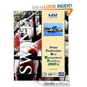 Swine Production Best Management Practices (BMPs) Fred S. Sanders 