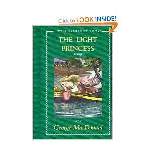  THE LIGHT PRINCESS (Little Barefoot Books) (9781569579039 