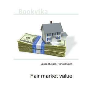  Fair market value Ronald Cohn Jesse Russell Books