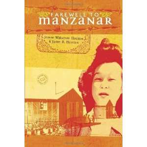  Farewell to Manzanar [Paperback] Jeanne Houston Books