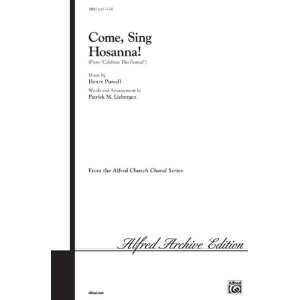  Come, Sing Hosanna Choral Octavo