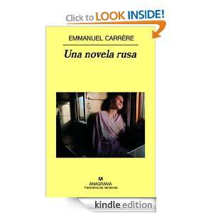 Una novela rusa (Panorama De Narrativas) (Spanish Edition) Emmanuel 