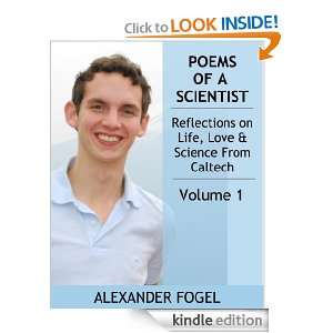 POEMS OF A SCIENTIST: Reflections On Life, Love And Science From 