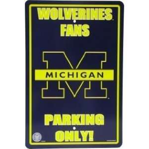  Michigan Wolverines Parking Sign *SALE*