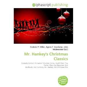  Mr. Hankeys Christmas Classics (9786132676887): Books