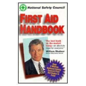    First Aid Handbook (9780867208467) National Safety Council Books