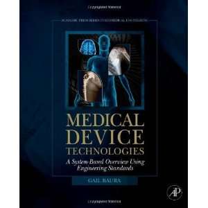  Medical Device Technologies A Systems Based Overview 