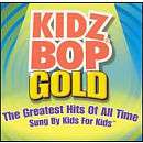 Kidz Bop Kids   Kidz Bop Gold CD   Razor & Tie   